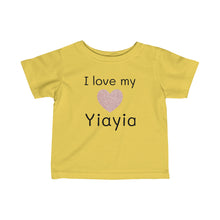 Load image into Gallery viewer, I Love My Yiaya -Infant Fine Jersey Tee