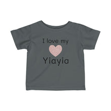 Load image into Gallery viewer, I Love My Yiaya -Infant Fine Jersey Tee