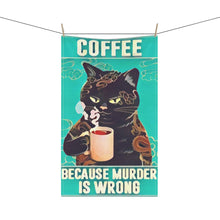 Load image into Gallery viewer, Coffee Because Murder Is Wrong Cotton Kitchen Towel
