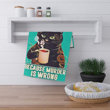 Load image into Gallery viewer, Coffee Because Murder Is Wrong Cotton Kitchen Towel
